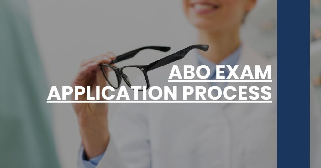 ABO Exam Application Process Feature Image