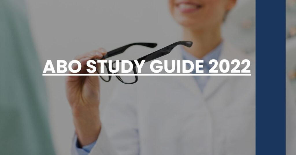 ABO Study Guide 2022 Feature Image