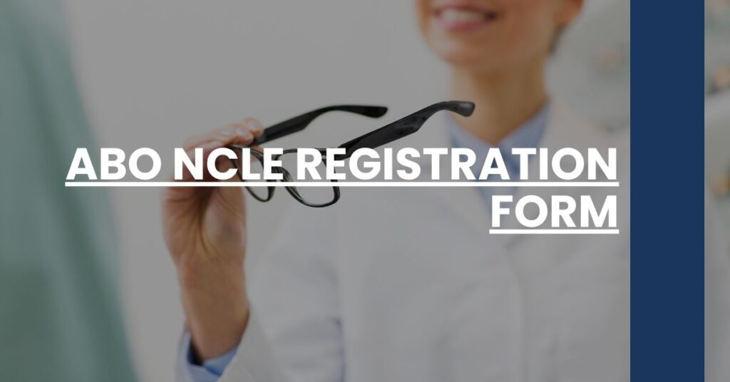 ABO NCLE Registration Form Feature Image