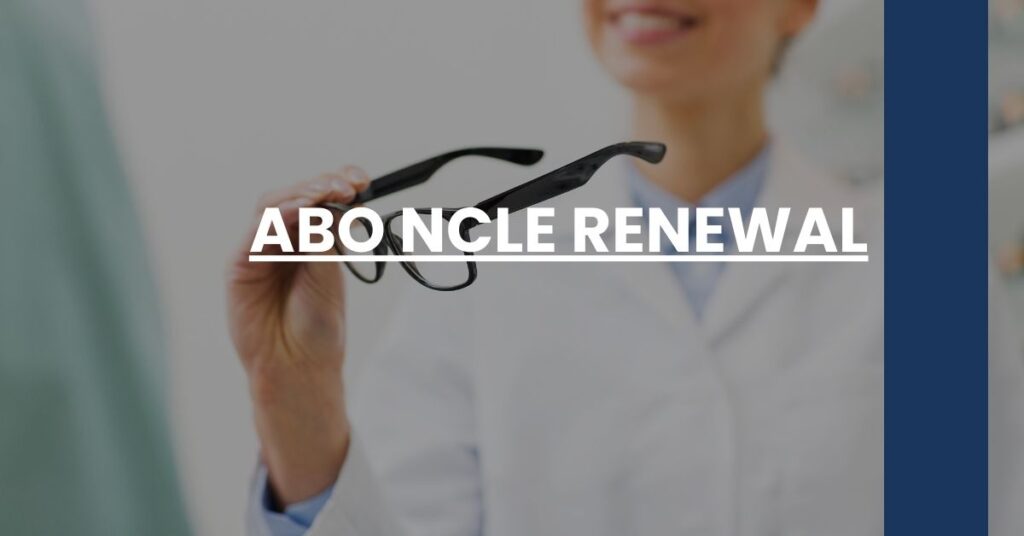 ABO NCLE Renewal Feature Image