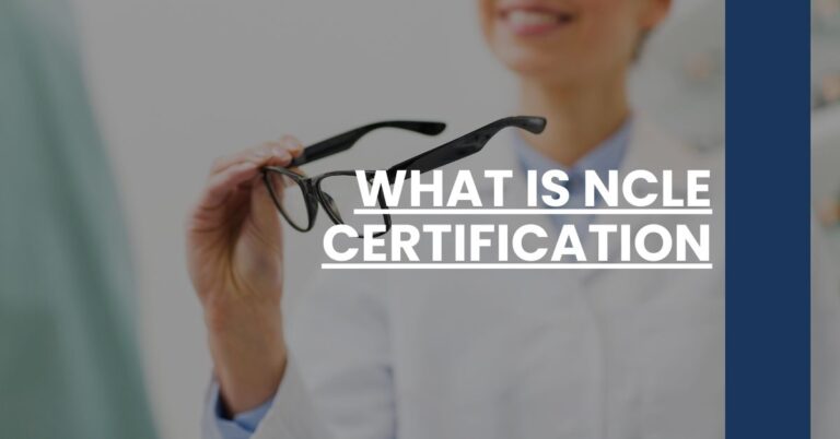 What is NCLE Certification Feature Image